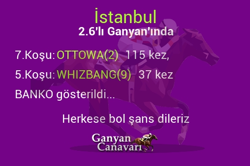 İstanbul 2.Altılı Ganyanında; Bankolar belli oldu.