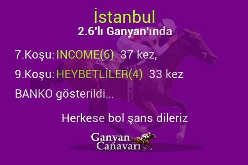 İstanbul 2.Altılı Ganyanında; Bankolar belli oldu.
