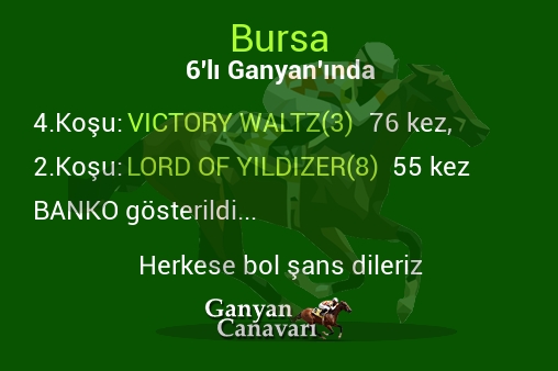Bursa Altılı Ganyanında; Bankolar belli oldu.