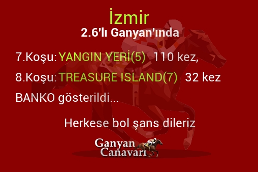 İzmir 2.Altılı Ganyanında; Bankolar belli oldu.