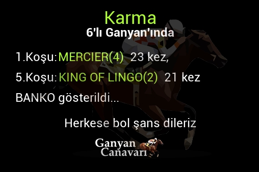 Karma Altılı Ganyanında; Bankolar belli oldu.