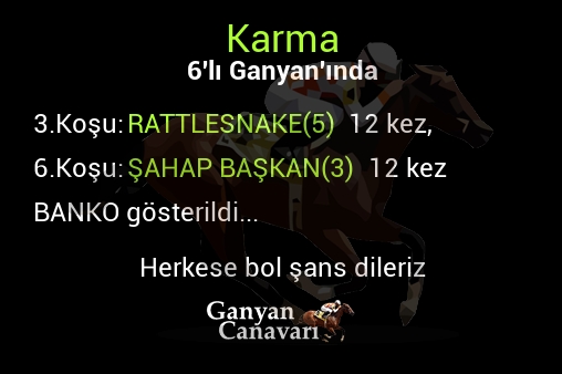Karma Altılı Ganyanında; Bankolar belli oldu.