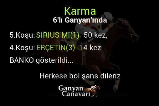 Karma Altılı Ganyanında; Bankolar belli oldu.
