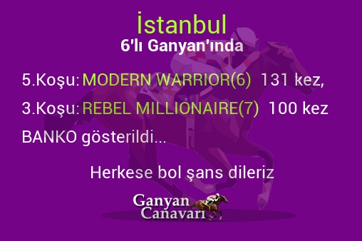 İstanbul Altılı Ganyanında; Bankolar belli oldu.