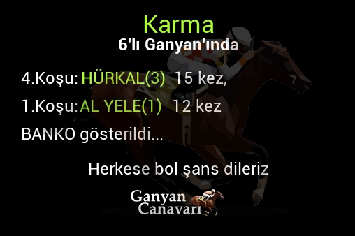 Karma Altılı Ganyanında; Bankolar belli oldu.