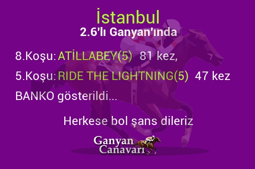 İstanbul 2.Altılı Ganyanında; Bankolar belli oldu.